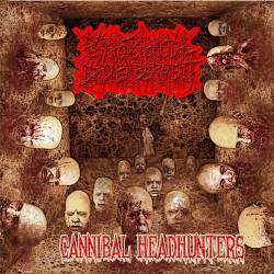 Psychotic Homicidal Dismemberment : Cannibal Headhunters